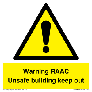 Warning RAAC Unsafe building keep out